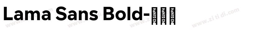 Lama Sans Bold字体转换